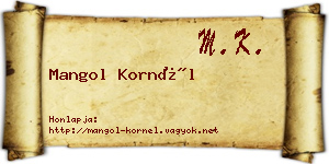 Mangol Kornél névjegykártya